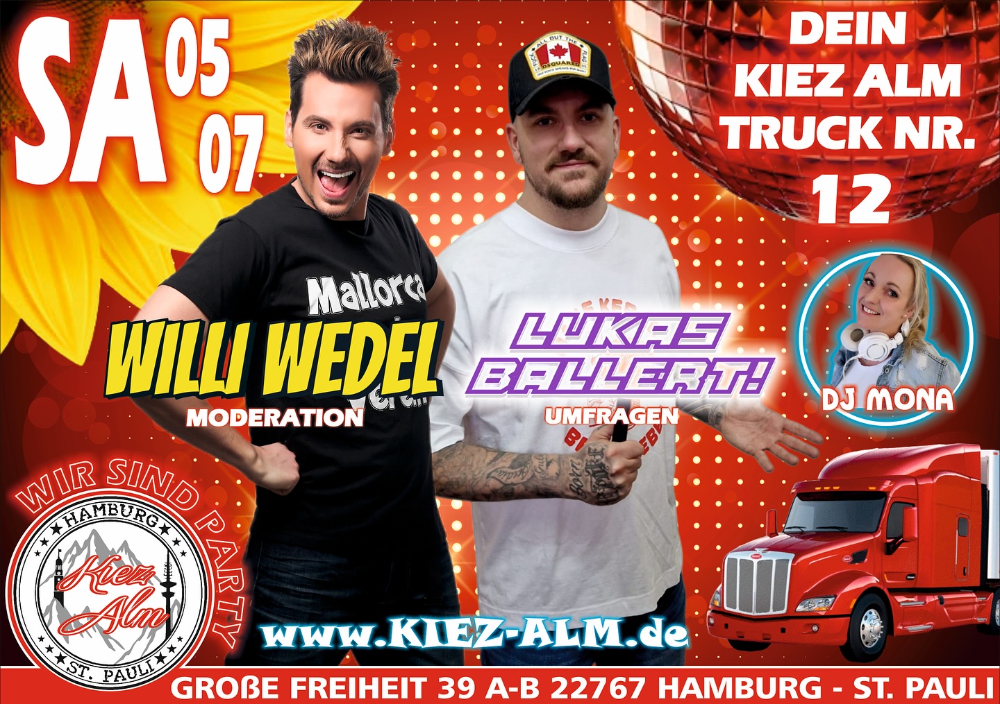 🌼 KIEZ ALM TRUCK NR.12 🌼 FÜR EUCH BEIM SCHLAGERMOVE 2025 🥳
@willi_wedel_offiziell 🎤 moderiert wie jedes Jahr bei uns auf den Kiez Alm Truck und heizt ordentlich alle ein 🤩
🌴 Mallorcas Umfrage König und amtierender Wrestling Weltmeister @lukas_ballert wird für Euch Umfragen Live auf den Kiez Alm Truck und drumherum machen 🎊
🌻 @mona_milaj wird alles geben um Euch zu Unterhalten und gemeinsam den Truck zum WACKELN bringen !
#kiezalmhamburg #kiezalm #großefreiheit #reeperbahnhamburg #kiez #hamburg #wirsindparty #hamburgerkiez #saufisaufi #ballermannparty #wirsindmalle #wirsindparty #malle #mallorcaparty #mallorcapartysdeutschland #abfahrt #hamburgmeineperle #partybiszumabwinken #sangria #mallefieber #party #partyhard #abriss #saufisaufi #moinmoin #deichkind #partyhamburg #schlagermove #schlagermovehamburg #schlagermove2025 #schlagermove
