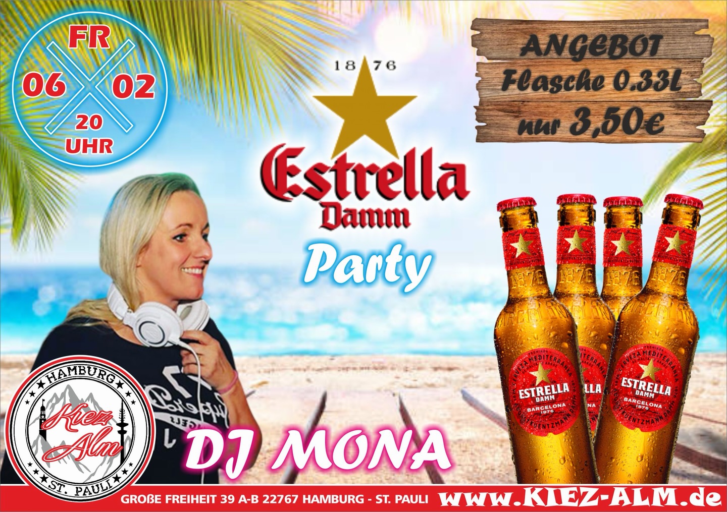 🍺 ESTRELLA DAMM PARTY AM FREITAG DEN 06.02.26 AB 20 UHR IN DER KIEZ ALM HAMBURG 🍻
EINE FLASCHE 0,33L ESTRELLA DAMM FÜR 3,50€ 🚀 
@mona_milaj wird alles geben um Euch zu Unterhalten und gemeinsam die Alm zum WACKELN bringen ! 
Wir freuen uns auf Dich! 
WIR SIND PARTY ❗️
KOMM IN DEINEN #lieblingsclub
#kiezalmhamburg #kiezalm #großefreiheit #reeperbahnhamburg