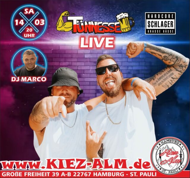 🚀 @die.tuennesse AM SAMSTAG DEN 14.03 LIVE 🎙️IN DER KIEZ ALM HAMBURG 💪⭐️
@dj_marco_meibom wird alles geben um Euch zu Unterhalten und gemeinsam die Alm zum WACKELN bringen ! 
Wir freuen uns auf Dich! 
WIR SIND PARTY ❗️
KOMM IN DEINEN #lieblingsclub
#kiezalmhamburg #kiezalm #großefreiheit #reeperbahnhamburg