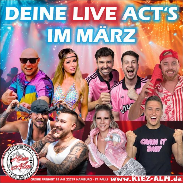 🤩 UNSER MÄRZ PROGRAMM 🍺 IN DER KIEZ ALM HAMBURG 🚀

⚽️ SO 01.03 Public Viewing 
⚽️ MI 04.03 Public Viewing
🍺 DO 05.03 GIB MIR FÜNF MALLE PARTY
🎙️ FR 06.03 @caijou_offiziell 
🎙️ SA 07.03 @marry_offiziell 
🍺 DO 12.03 GIB MIR FÜNF MALLE PARTY
🎙️ FR 13.03 @mallotziboys & @partymann_atze_tv 
⚽️ SA 14.03 Public Viewing
🎙️ SA 14.03 @die.tuennesse 
🍺 DO 19.03 GIB MIR FÜNF MALLE PARTY
🎙️ FR 20.03 @katizucker 
⚽️ SA 21.03 Public Viewing
🚀 SA 21.03 @juliansommer offizielle Aftershow Party
🍺 DO 26.03 GIB MIR FÜNF MALLE PARTY
🤩 FR 27.03 HEUTE BILLIG MORGEN TEUER 
🎙️ SA 28.03 @partycrasher_offiziell 

UNSER TOP DJ TEAM WIRD DIE ALM 
ZUM WACKELN BRINGEN 🪩

@dj_gary_offiziell 
@djxaver_official 
@dj_marco_meibom 
@carsten.jahnke.dj 
@mona_milaj 
@milkauluemmel 
@marknightish 

WIR SIND PARTY ‼️
Komm in dein #lieblingsclub 
#kiezalmhamburg #kiezalm #großefreiheit reeperbahnhamburg