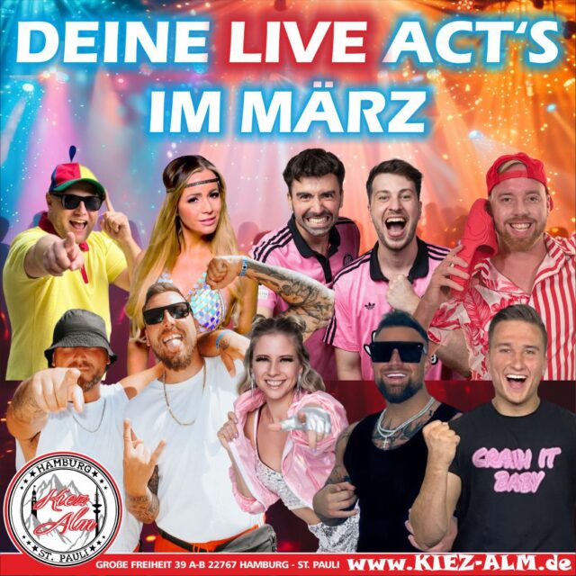 🤩 UNSER UPDATE MÄRZ PROGRAMM 🍺 IN DER KIEZ ALM HAMBURG 🚀

🍺 DO 05.03 GIB MIR FÜNF MALLE PARTY
🎙️ FR 06.03 @caijou_offiziell 
🎙️ SA 07.03 @marry_offiziell 
🍺 DO 12.03 GIB MIR FÜNF MALLE PARTY
🎙️ FR 13.03 @mallotziboys & @partymann_atze_tv 
⚽️ SA 14.03 Public Viewing
🎙️ SA 14.03 @die.tuennesse 
🍺 DO 19.03 GIB MIR FÜNF MALLE PARTY
🎙️ FR 20.03 @katizucker 
⚽️ SA 21.03 Public Viewing
🚀 SA 21.03 @juliansommer offizielle Aftershow Party
🍺 DO 26.03 GIB MIR FÜNF MALLE PARTY
🤩🎙️ FR 27.03 @julianofernandezz 
🎙️ SA 28.03 @partycrasher_offiziell 

UNSER TOP DJ TEAM WIRD DIE ALM 
ZUM WACKELN BRINGEN 🪩

@dj_gary_offiziell 
@djxaver_official 
@dj_marco_meibom 
@carsten.jahnke.dj 
@mona_milaj 
@milkauluemmel 
@marknightish 

WIR SIND PARTY ‼️
Komm in dein #lieblingsclub 
#kiezalmhamburg #kiezalm #großefreiheit reeperbahnhamburg
