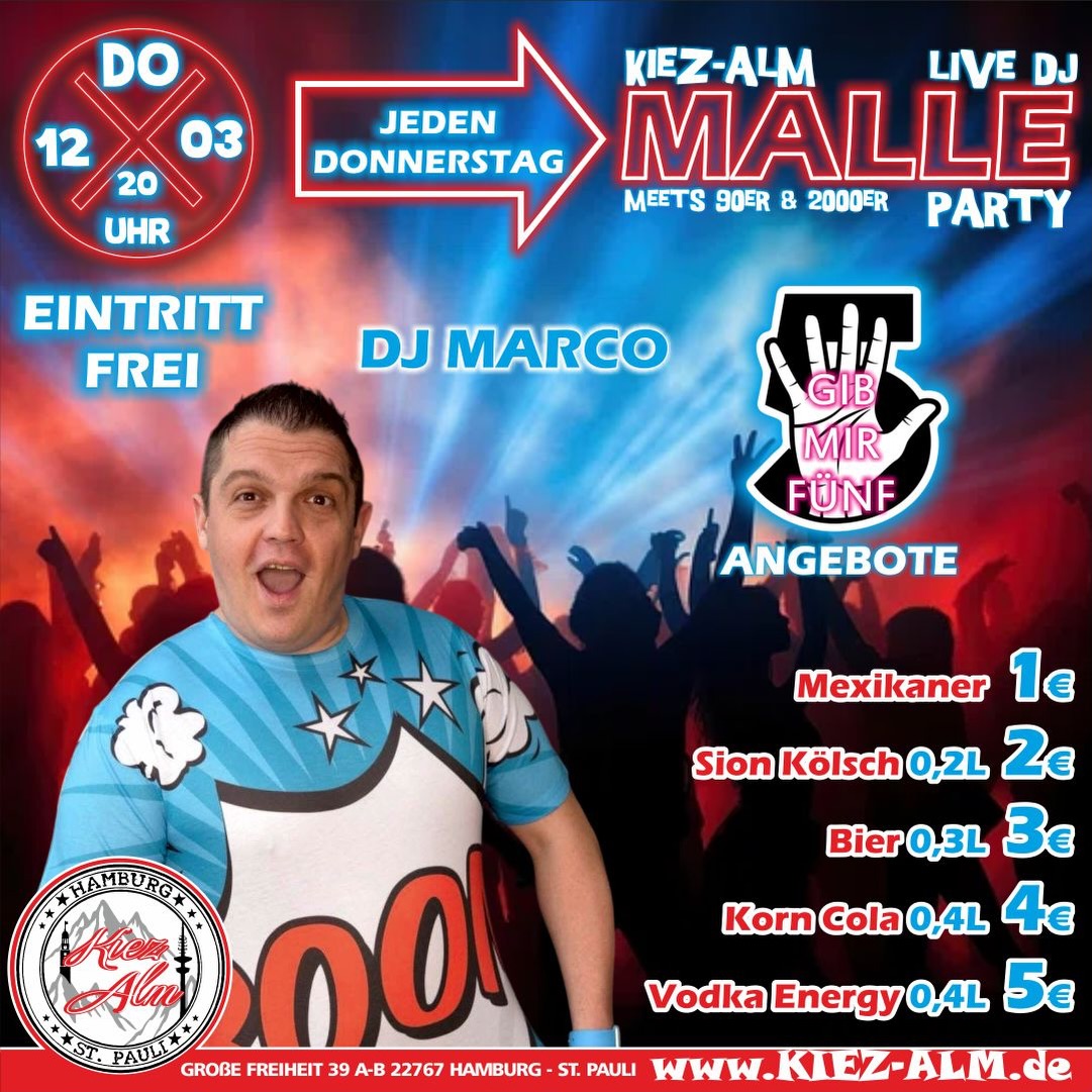 HEUTE 🥳 KIEZ ALM MALLE PARTY 🤩 JEDEN DONNERSTAG AB 20 UHR 🪩 MIT DJ @dj_marco_meibom - EINTRITT FREI
👋 GIB MIR FÜNF 👋
Mexikaner - 1€
Sion Kölsch 0.2L - 2€
Bier 0.3L - 3€ 
Korn Cola 0.4L - 4€
Vodka Energy - 5€ 

Wir freuen uns auf Dich! 
KOMM IN DEINEN #lieblingsclub

#kiezalmhamburg #kiezalm #großefreiheit #reeperbahnhamburg