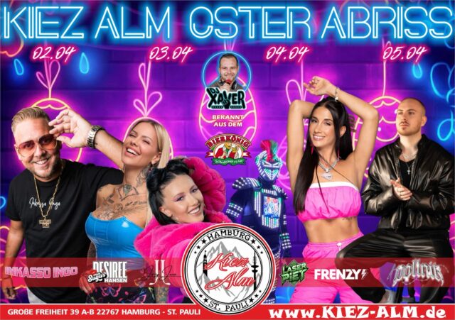 🐰 KIEZ ALM OSTER ABRISS 🚀 DAS WERDEN LEGENDÄRE 4 TAGE IN DER @kiezalm.hamburg 🤩
🎂 DO 02.04 @inkasso.ingo + FRIENDS - BIRTHDAY BASH
🎙️ FR 03.04 @desireehansen @jerryjane._
⚽️ SA 04.04 PUBLIC VIEWING HSV - AUGSBURG
🎙️ SA 04.04 @frenzy_offiziell ⚡️
🎧 SA 04.04 @djxaver_official & @laser_piet
🚀 SO 05.04 @justinpollnik OSTer PARTY
🎧 SO 05.04 @milkauluemmel
UNSER TOP DJ TEAM WIRD DIE ALM
ZUM WACKELN BRINGEN 🪩
@dj_gary_offiziell
@djxaver_official
@dj_marco_meibom
@carsten.jahnke.dj
@mona_milaj
@milkauluemmel
@marknightish
WIR SIND PARTY ‼️
Komm in dein #lieblingsclub
#kiezalmhamburg #kiezalm #großefreiheit reeperbahnhamburg