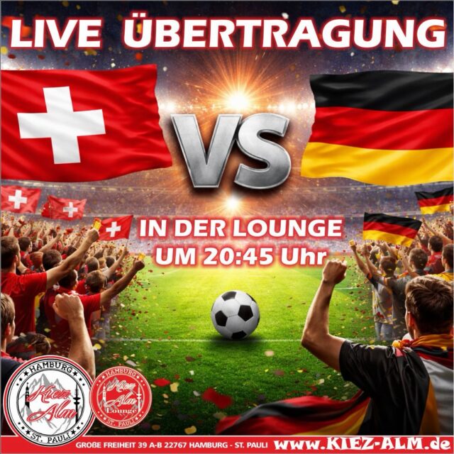 ⚽️ HEUTE ÜBERTRAGEN WIR LIVE DAS LÄNDERSPIEL SCHWEIZ 🇨🇭 - 🇩🇪 DEUTSCHLAND AB 20:45 IN UNSERER LOUNGE 😎
EINLASS ERST AB 18 JAHREN 🔞
Wir freuen uns auf Dich!
KOMM IN DEINEN #lieblingsclub
#kiezalmhamburg #kiezalm #großefreiheit reeperbahnhamburg